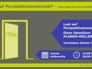 Lust auf Perspektivenwechsel? – Dann OpenDoor bei PLANEN-MÜLLER! - Hannover