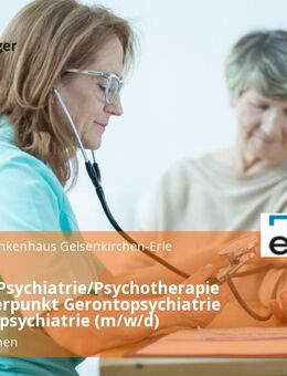Oberarzt Psychiatrie/Psychotherapie mit Schwerpunkt Gerontopsychiatrie oder Akutpsychiatrie (m/w/d) - Gelsenkirchen
