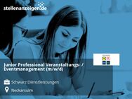 Junior Professional Veranstaltungs- / Eventmanagement (m/w/d) - Neckarsulm