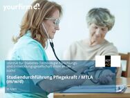 Studiendurchführung Pflegekraft / MTLA (m/w/d) - Ulm
