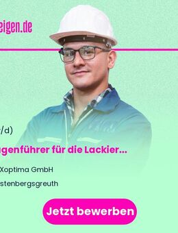 Anlagenführer (w/m/d) für die Lackieranlage - Vestenbergsgreuth