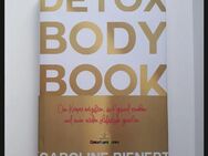 Das Detox Body Book von Caroline Bienert - München