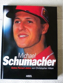 Michael Schumacher-Seine Ferrari-Jahre,Christopher Hilton,Heel Verlag,2000 - Linnich