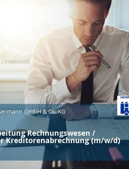 Sachbearbeitung Rechnungswesen / Buchhalter Kreditorenabrechnung (m/w/d) - Köln