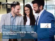 Mitarbeiter*in (m/w/d) für das Office (35-39 Stunden) - München