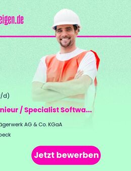 Ingenieur / Specialist (m/w/d) Software und Datenkommunikation - Lübeck