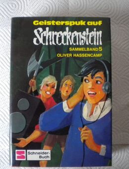 Geisterspuk auf Schreckenstein,Sammelband 5,Oliver Hassencamp,Schneider Verlag,1981 - Linnich