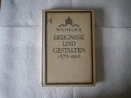 Wilhelm II.-Ereignisse und Gestalten 1878-1918,Koehler Verlag,1922 - Linnich