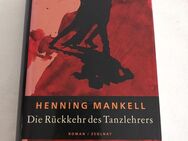 Die Rückkehr des Tanzlehrers von Henning Mankell (2002, Gebundene Ausgabe) wie neu - Essen