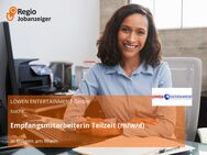 Empfangsmitarbeiterin Teilzeit (m/w/d) - Bingen (Rhein)