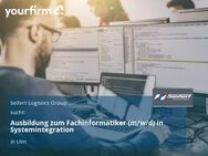 Ausbildung zum Fachinformatiker (m/w/d) in Systemintegration - Ulm