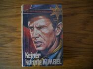Keiner kannte Kimbel,G.F.Barner,Schälter&Co. Verlag,50/60er Jahre - Linnich
