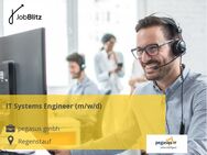 IT Systems Engineer (m/w/d) - Regenstauf