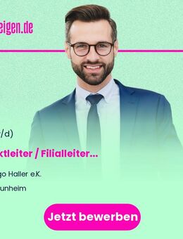 Marktleiter / Filialleiter (m/w/d) - Raunheim