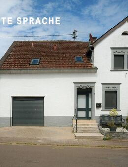Haus mit Arbeits-Halle und viel Platz. Das Haus steht in Wadern-Wadrill.- TEXT IN LEICHTER SPRACHE - Wadern