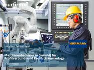 Maschinenbediener:in (m/w/d) für Profilverbund- und Profilschäumanlage - Nohfelden