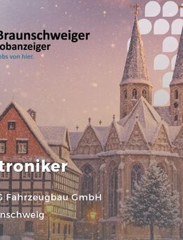 Elektroniker (m/w/d) - Braunschweig