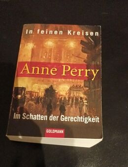 In feinen Kreisen und Im Schatten der Gerechtigkeit - Anne Perry (2 Romane) - Essen