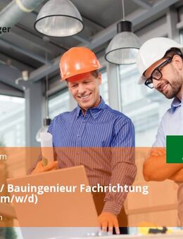 Architekt / Bauingenieur Fachrichtung Hochbau (m/w/d) - Kaisersbach