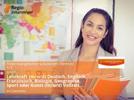 Lehrkraft (m/w/d) Deutsch, Englisch, Französisch, Biologie, Geographie, Sport oder Kunst (m/w/d) Vollzeit / Teilzeit - Chemnitz