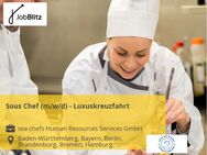 Sous Chef (m/w/d) - Luxuskreuzfahrt