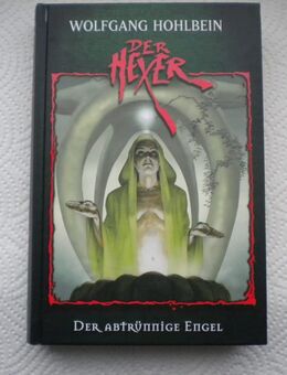 Der Hexer 19-Der abtrünnige Engel,Wolfgang Hohlbein,Weltbild,2004 - Linnich