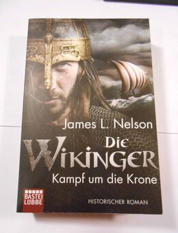 James L. Nelson "Die Wikinger" , dt. Ausgabe 2016, Taschenbuch 478 Seiten - Cottbus