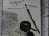 Warum nicht mal deutsch? Übungsbuch für die deutsche Schreibschrift. Kleine Einführung in die Kunst des schönen Schreibens. Buch von Berthold zu Drohna, 5,- - Flensburg