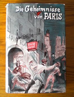 Die Geheimnisse von Paris,Eugene Sue,Schweizer Verlag - Linnich