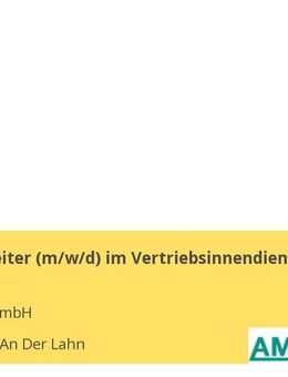 Sachbearbeiter (m/w/d) im Vertriebsinnendienst - Limburg (Lahn)