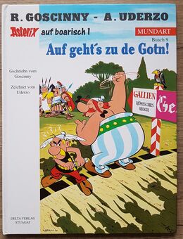 Asterix auf boarisch „Auf geht`s zu de Gotn!“ Mundart Buach 9 - Gachenbach