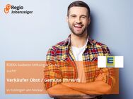 Verkäufer Obst / Gemüse (m/w/d) - Esslingen (Neckar)