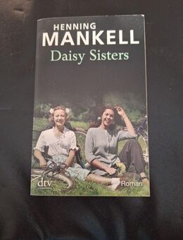 Daisy Sisters von Henning Mankell (Taschenbuch) - Essen