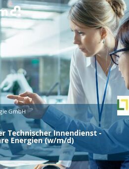 Mitarbeiter Technischer Innendienst - Erneuerbare Energien (w/m/d) - Dorsten