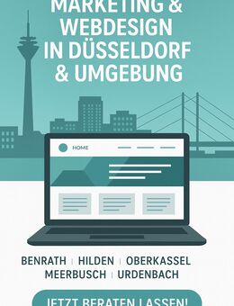 Marketing & Webdesign in Düsseldorf-Benrath, Hilden, Oberkassel, Meerbusch & Urdenbach – lokal - Düsseldorf