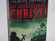 Ulrich Hefner - Die Bruderschaft Christi - 0,60 € - Helferskirchen