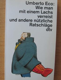 Umberto Eco: Wie man mit einem Lachs verreist und andere nützliche Ratschläge - Münster