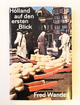 Holland auf den ersten Blick, Fred Wander, DDR 1972 - Dresden