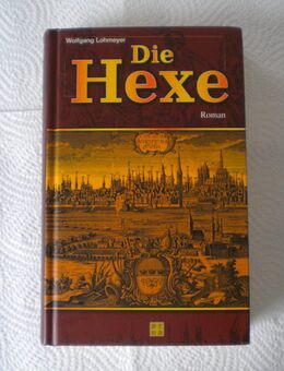 Die Hexe,Wolfgang Lohmeyer,Area Verlag,2003 - Linnich
