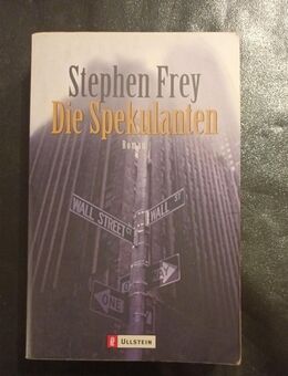 Die Spekulanten Frey, Stephen (Taschenbuch) - Essen