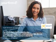 Persönliche/r Referent/in des Oberbürgermeisters und Leitung des Büros des Oberbürgermeisters (m/w/d) - Remseck (Neckar)