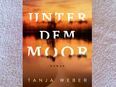 Unter dem Moor, Tanja Weber w/NEU 4/2024 Gebundene Ausgabe Hardcover Roman in 22549