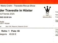 2 Eintrittskarten Travestie Maria Crohn 14.03.2025 Höxter. - Kassel