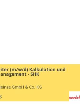 Sachbearbeiter (m/w/d) Kalkulation und Angebotsmanagement - SHK - Straubing