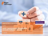 nicht- examinierte Pflegekräfte (m/w/d) Vollzeit / Teilzeit - Berlin
