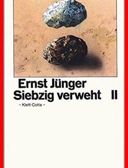 ERNST JÜNGER - Siebzig verweht - Die Tagebücher 1965-1996 - Köln