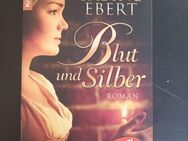 Blut und Silber Roman Sabine Ebert Taschenbuch 2011 Knaur - Essen