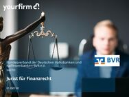 Jurist für Finanzrecht - Berlin