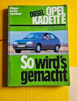 Rep.Anleitung Opel Kadett E Diesel 54/57PS/57PS - Hamburg