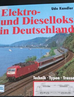 Sammler-Bahn-Buch "Elektro- und Dieselloks Deutschland" von Udo Kandler - Simbach (Inn) Zentrum